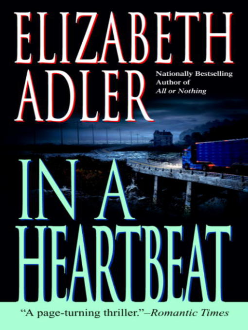 Title details for In a Heartbeat by Elizabeth Adler - Wait list